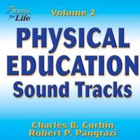 Physical Education Sound Tracks, Volume 2