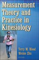 Measurement Theory and Practice in Kinesiology