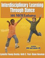 Interdisciplinary Learning Through Dance