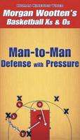 Man-to-man Defense With Pressure
