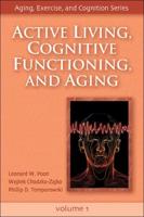 Active Living, Cognitive Functioning, and Aging