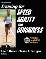 Training for Speed, Agility, and Quickness