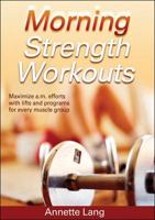 Morning Strength Workouts
