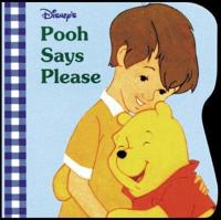 Disney's Pooh Says Please