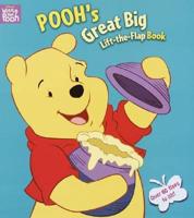 Pooh's Great Big Lift-the-Flap Book