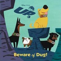 Beware of Dug!