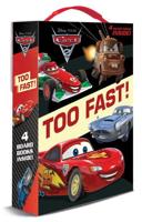 Too Fast! (Disney/Pixar Cars 2)