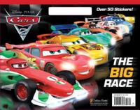 The Big Race (Disney/Pixar Cars 2)