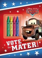 Vote for Mater! (Disney/Pixar Cars)