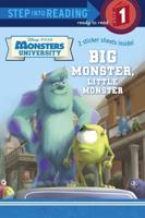 Big Monster, Little Monster (Disney/Pixar Monsters University). Step Into Reading(R)(Step 1)