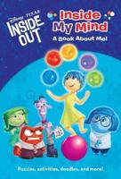 Inside My Mind: A Book About Me! (Disney/Pixar Inside Out)
