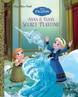 Anna & Elsa's Secret Playtime
