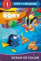 Ocean of Color (Disney/Pixar Finding Dory). Step Into Reading(R)(Step 1)