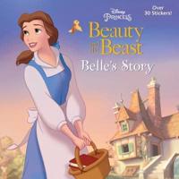 Belle's Story (Disney Beauty and the Beast)