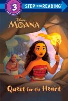 Quest for the Heart (Disney Moana). Step Into Reading(R)(Step 3)