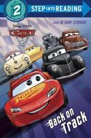 Back on Track (Disney/Pixar Cars 3). Step Into Reading(R)(Step 2)