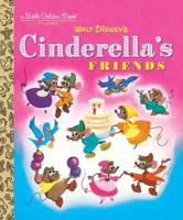 Walt Disney's Cinderella's Friends