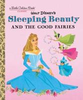 Walt Disney's Sleeping Beauty and the Good Fairies