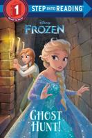 Ghost Hunt! (Disney Frozen). Step Into Reading(R)(Step 1)