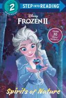 Spirits of Nature (Disney Frozen 2). Step Into Reading(R)(Step 2)