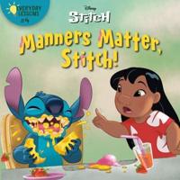 Everyday Lessons #4: Manners Matter, Stitch! (Disney Stitch)