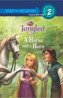 A Horse and a Hero (Disney Tangled)