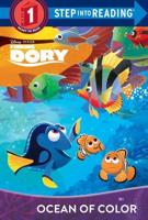 Ocean of Color (Disney/Pixar Finding Dory). Step Into Reading(R)(Step 1)