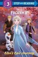 Elsa's Epic Journey (Disney Frozen 2). Step Into Reading(R)(Step 3)