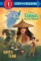 Raya's Team (Disney Raya and the Last Dragon). Step Into Reading(R)(Step 1)