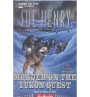 Murder on the Yukon Quest