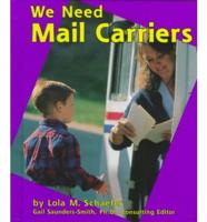 We Need Mail Carriers