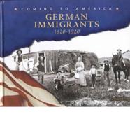 German Immigrants, 1820-1920