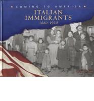 Italian Immigrants, 1880-1920