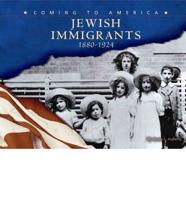 Jewish Immigrants, 1880-1924