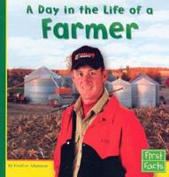 A Day in the Life of a Farmer