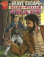 The Brave Escape of Ellen and William Craft