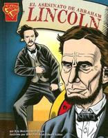 El Asesinato De Abraham Lincoln