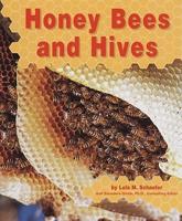 Honey Bees and Hives