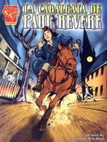 La Cabalgata De Paul Revere/Paul Revere's Ride