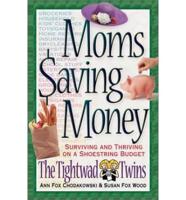 Moms Saving Money