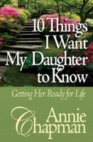 10 Things I Want My Daughter to Know