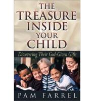 The Treasure Inside Your Child