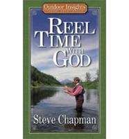 Reel Time With God