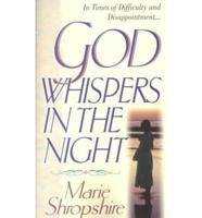 God Whispers in the Night
