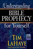 Understanding Bible Prophecy for Yourself