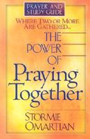 The Power of Praying Together