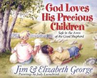 God Loves His Precious Children