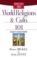 World Religions and Cults 101