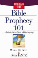 Bible Prophecy 101