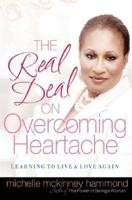 The Real Deal on Overcoming Heartache